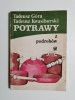 POTRAWY Z PODROBÓW - Tadeusz Góra 